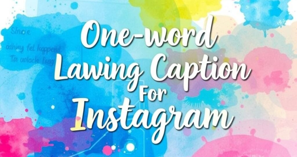One-word Drawing Captions For Instagram